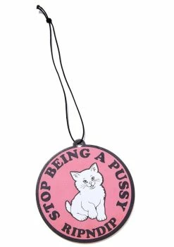 RIPNDIP Stop Being A Pussy Air Freshener Other Shit